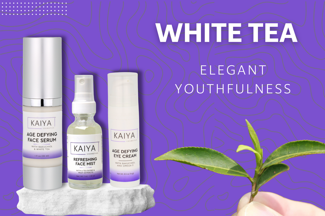 Kaiya Cosmetics White Tea: Elegant Youthfulness 